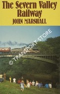 The Severn Valley Railway by MARSHALL, John